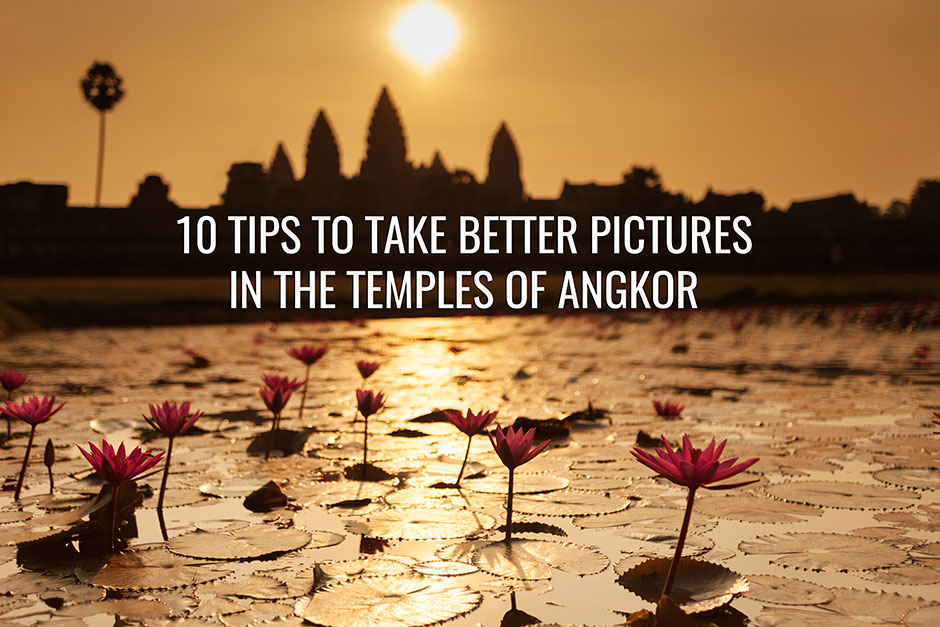 angkor wat photography tips