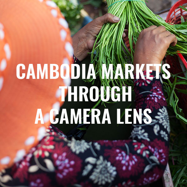 improve your photography in cambodia markets