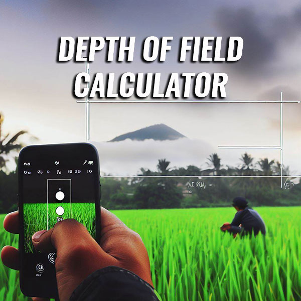 depth of field calculator